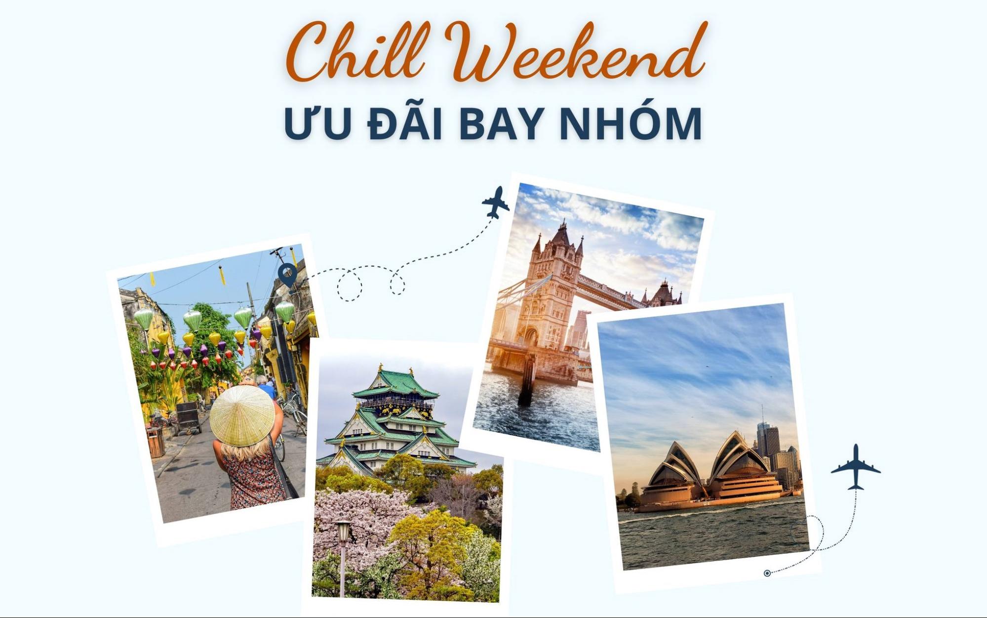Chương trình Chill Weekend hấp dẫn của Bamboo Airways